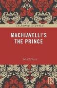 The Routledge Guidebook to Machiavelli's The Prince