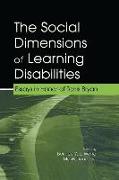 The Social Dimensions of Learning Disabilities