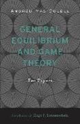 General Equilibrium and Game Theory