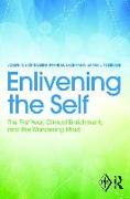 Enlivening the Self
