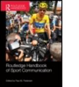 Routledge Handbook of Sport Communication