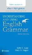 Understanding and Using English Grammar, eText with MyLab English