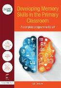 Developing Memory Skills in the Primary Classroom