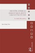 Multilateral Asian Security Architecture