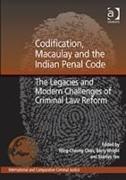 Codification, Macaulay and the Indian Penal Code