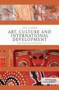 Art, Culture and International Development