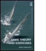 Game Theory and Exercises