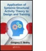 Application of Systemic-Structural Activity Theory to Design and Training