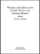 Women and Sexuality in the Novels of Thomas Hardy