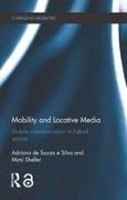 Mobility and Locative Media