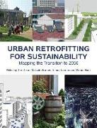 Urban Retrofitting for Sustainability