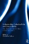 Understanding Collective Pride and Group Identity
