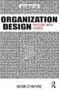 Organization Design: Engaging with Change