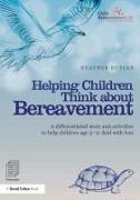 Helping Children Think about Bereavement