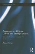 Contemporary Military Culture and Strategic Studies