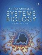 A First Course in Systems Biology