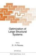 Optimization of Large Structural Systems
