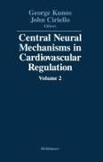 CENTRAL NEURAL MECHANISMS IN C