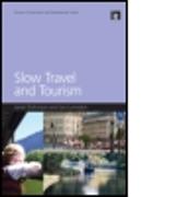 Slow Travel and Tourism