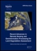 Recent Advances in Remote Sensing and Geoinformation Processing for Land Degradation Assessment