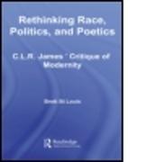 Rethinking Race, Politics, and Poetics