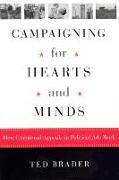 Campaigning for Hearts and Minds