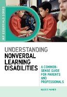 Understanding Nonverbal Learning Disabilities