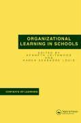 Organizational Learning in Schools