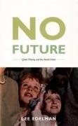 No Future