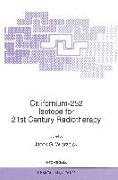 Californium-252 Isotope for 21st Century Radiotherapy