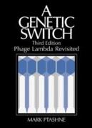 A Genetic Switch, Phage Lambda Revisited