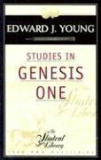 Studies in Genesis One