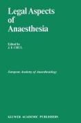 LEGAL ASPECTS OF ANAESTHESIA 1