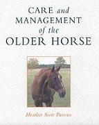Care and Management of the Older Horse