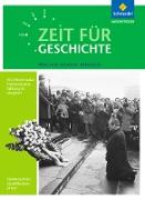 Zeit für Geschichte Oberstufe. Themenband ab dem Zentralabitur 2018: Wurzeln unserer Identität. Niedersachsen