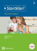 Startklar!, Wirtschaft und Beruf - Mittelschule Bayern, 5. Jahrgangsstufe, Schülerbuch