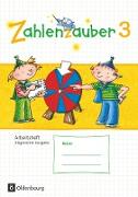 Zahlenzauber, Mathematik für Grundschulen, Allgemeine Ausgabe 2016, 3. Schuljahr, Arbeitsheft, Mit Lösungsheft