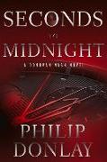 Seconds to Midnight: Volume 7