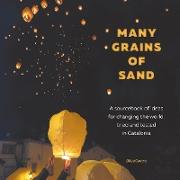 MANY GRAINS OF SAND