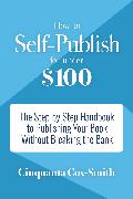 How to Self-Publish for Under $100