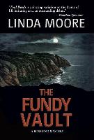 The Fundy Vault: A Rosalind Mystery