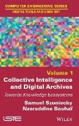 Collective Intelligence and Digital Archives