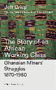 The Story of an African Working Class