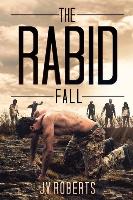 The Rabid: Fall
