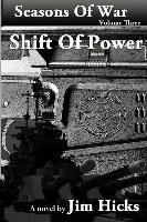 SHIFT OF POWER