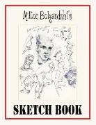 Milton Bolzendahl's Sketch Book