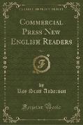 Commercial Press New English Readers, Vol. 1 (Classic Reprint)
