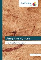 Anna the Human