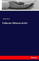 Freiburger Diözesan-Archiv