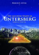 Die Goldene Stadt im Untersberg